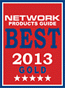 NETWORK PRODUCTS GUIDE BEST 2013 GOLD